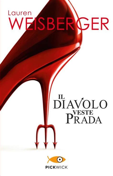 libro del diavolo veste prada|Il diavolo veste Prada .